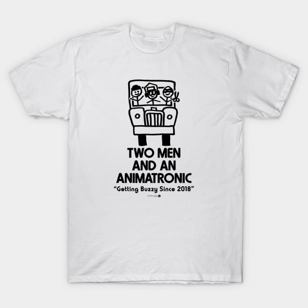 Two Men and An Animatronic - Buzzy T-Shirt by RetroWDW